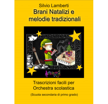 Brani Natalizi e melodie tradizionali